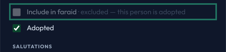 With Adopted ticked, Include in faraid is greyed out and reads excluded